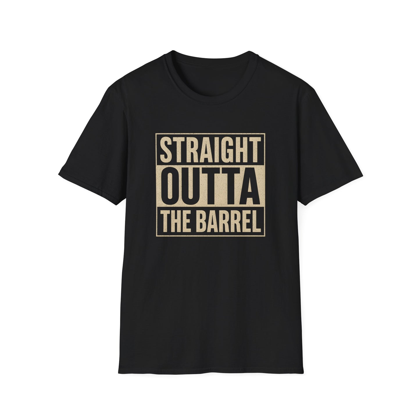 Straight Outta Barrel T-Shirt