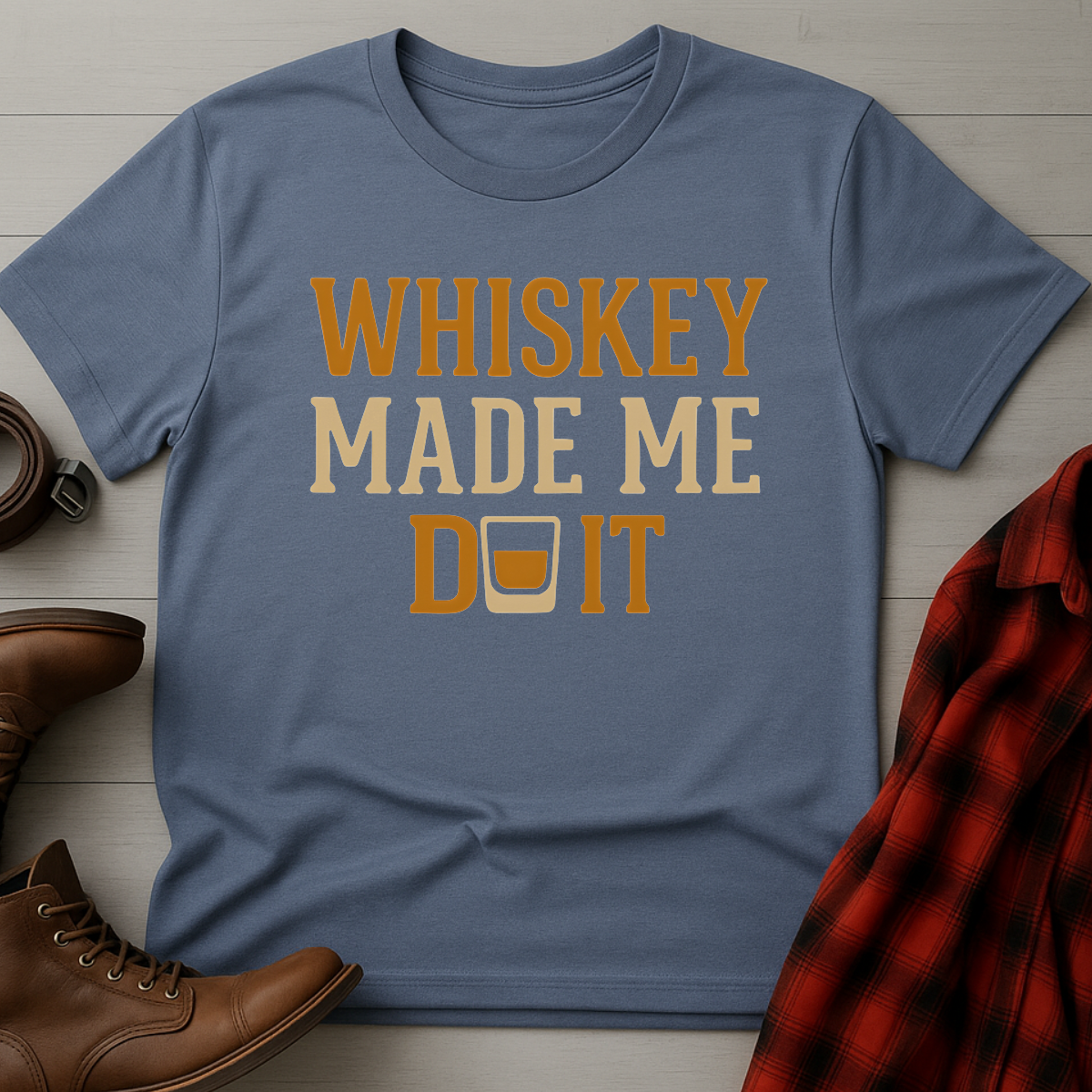Whiskey Made Me T-Shirt