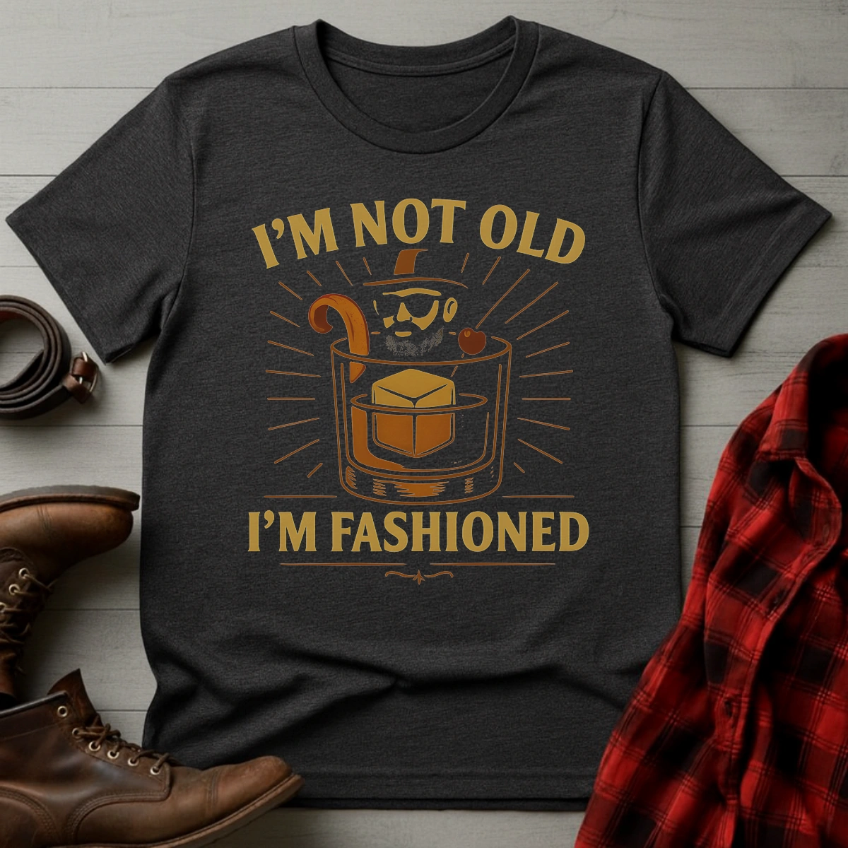Not Old, Fashioned T-Shirt