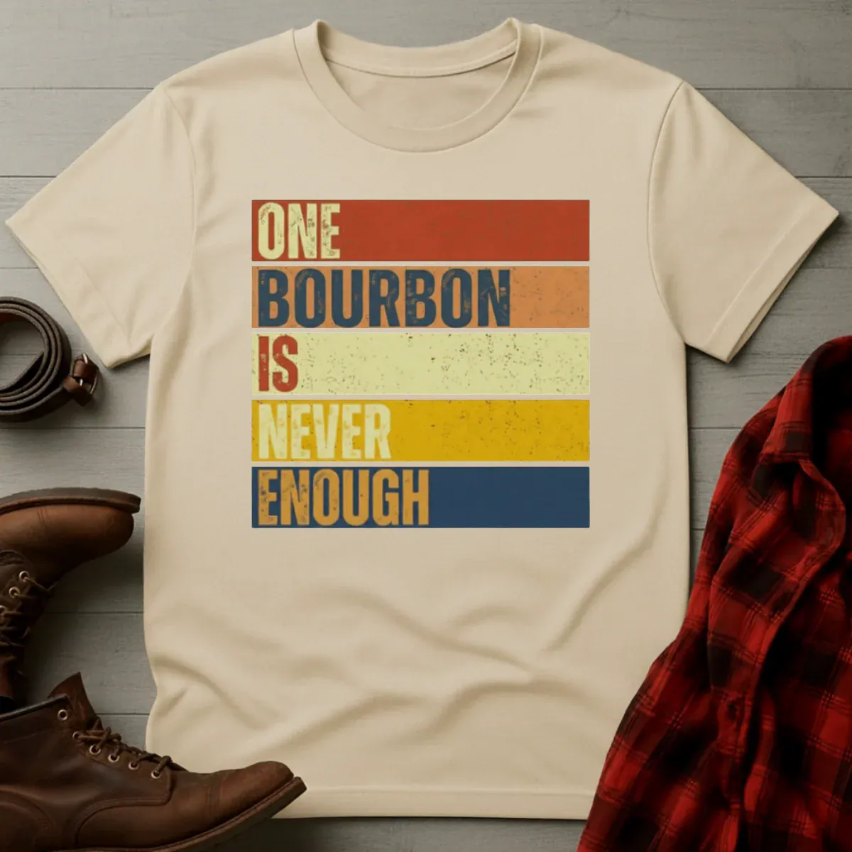 Never Enough Bourbon Retro T-Shirt