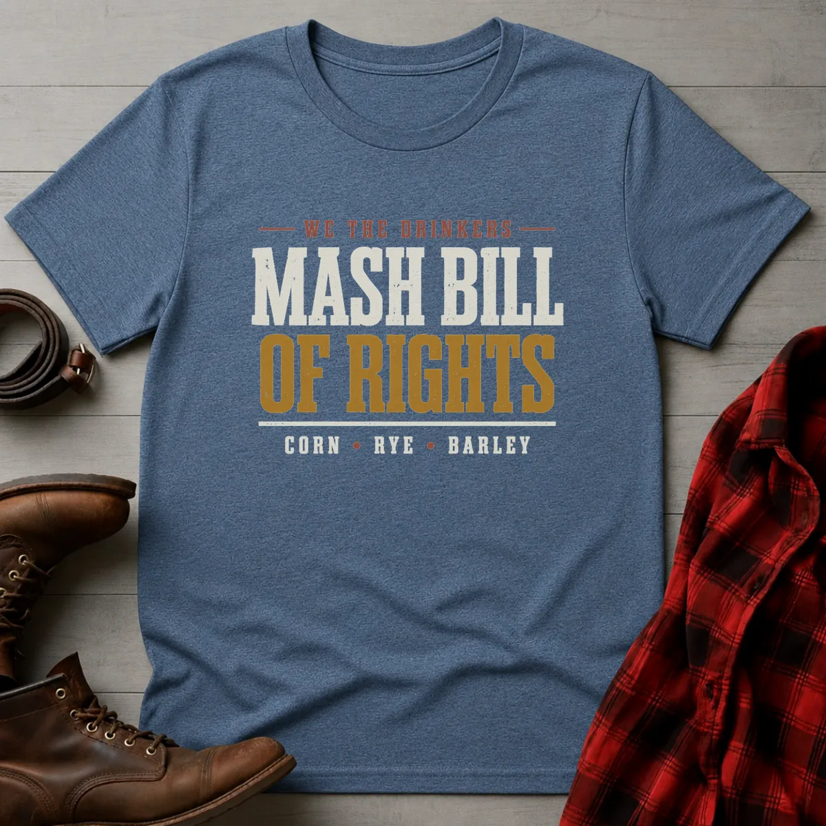 Mash Bill of Rights Whiskey T-Shirt
