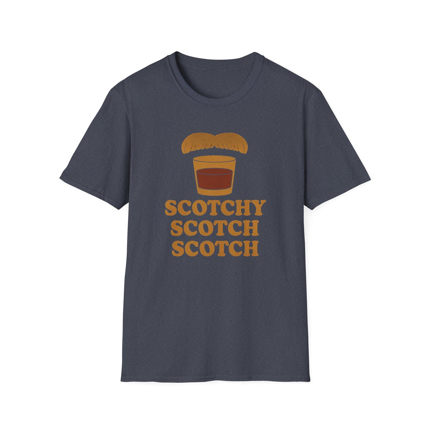 Scotchy Scotch Scotch T-Shirt