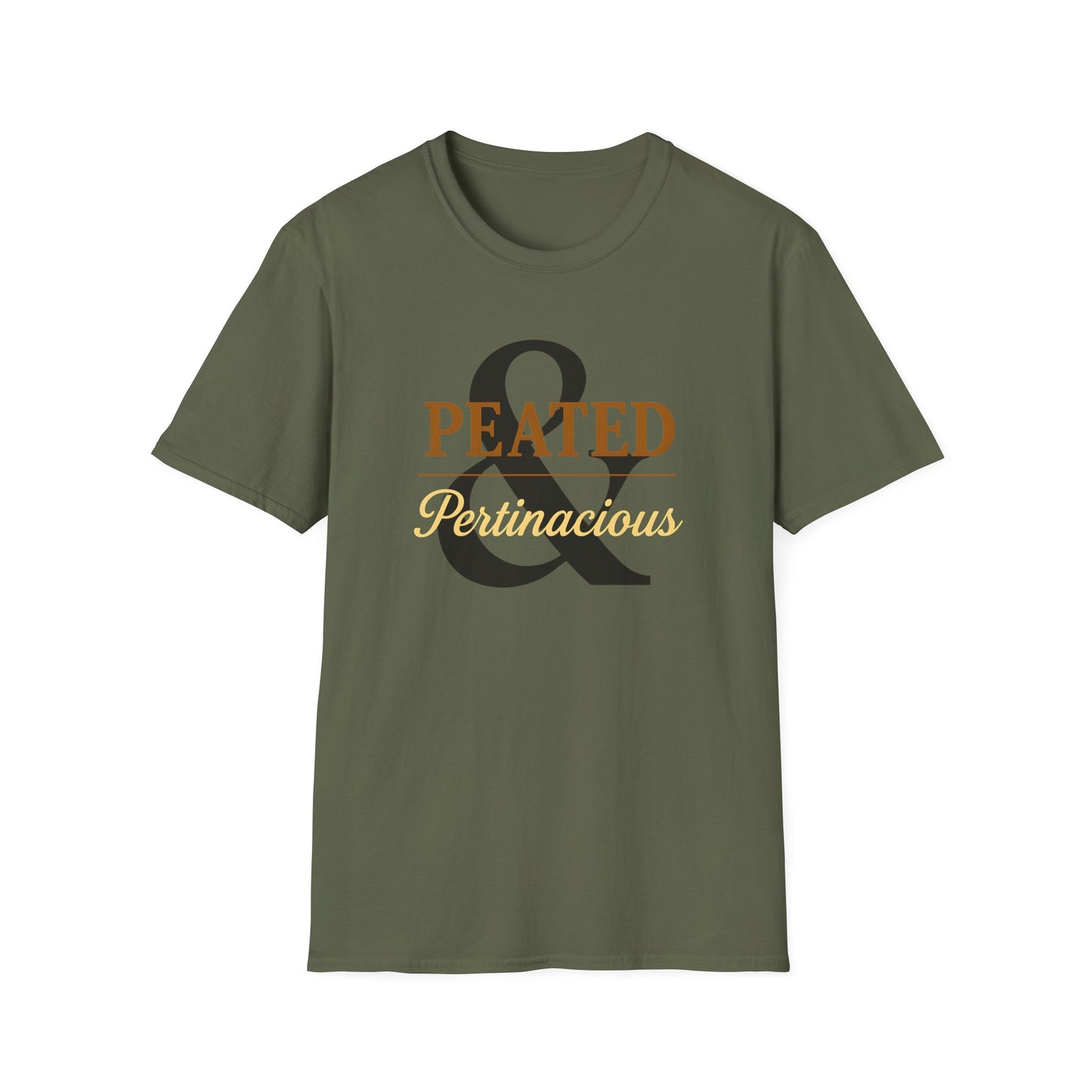 Peated & Pertinacious T-Shirt