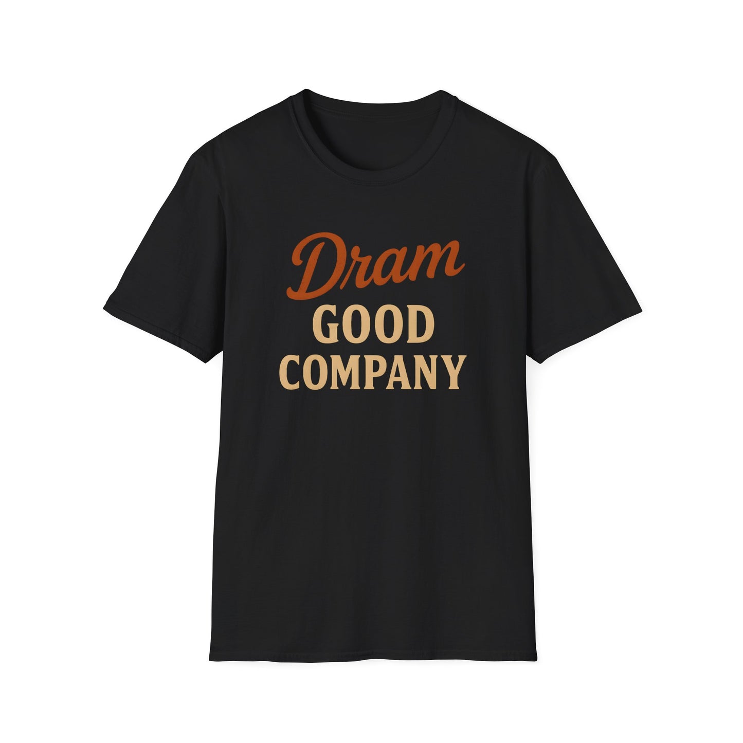 Dram Good Company T-Shirt