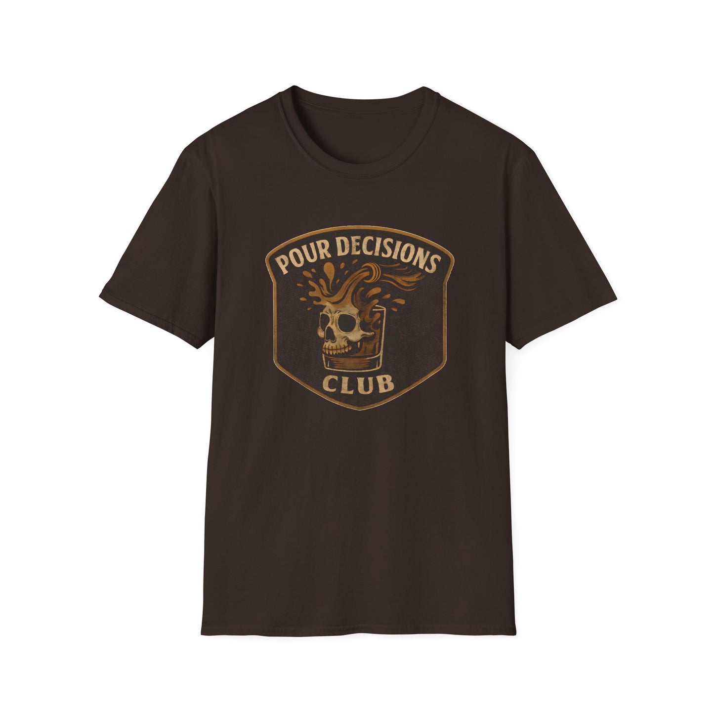Pour Decisions T-Shirt