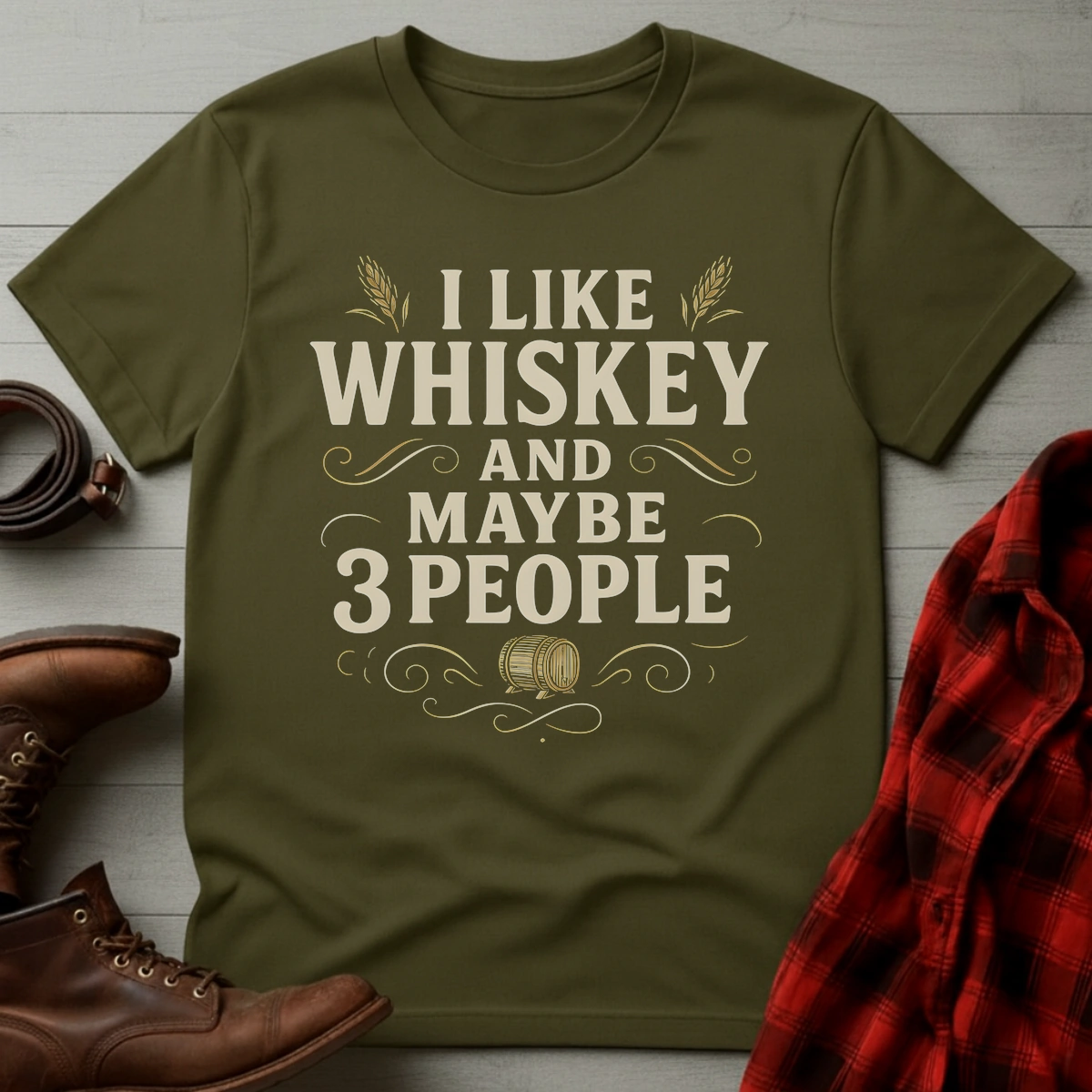 Like Whiskey Maybe 3 People T-Shirt