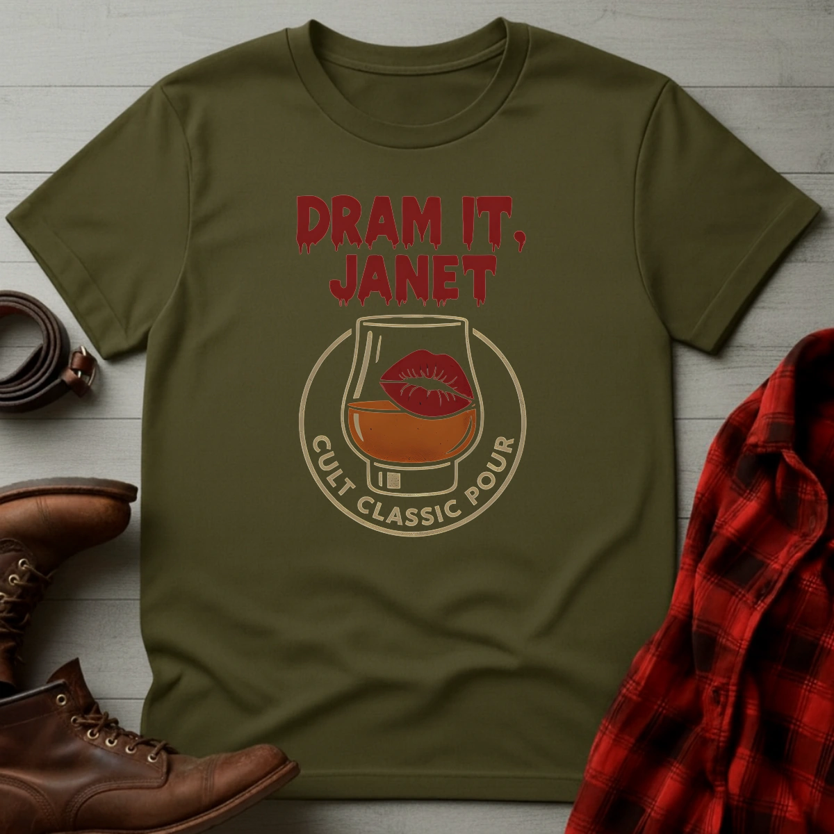 Dram It, Janet T-Shirt