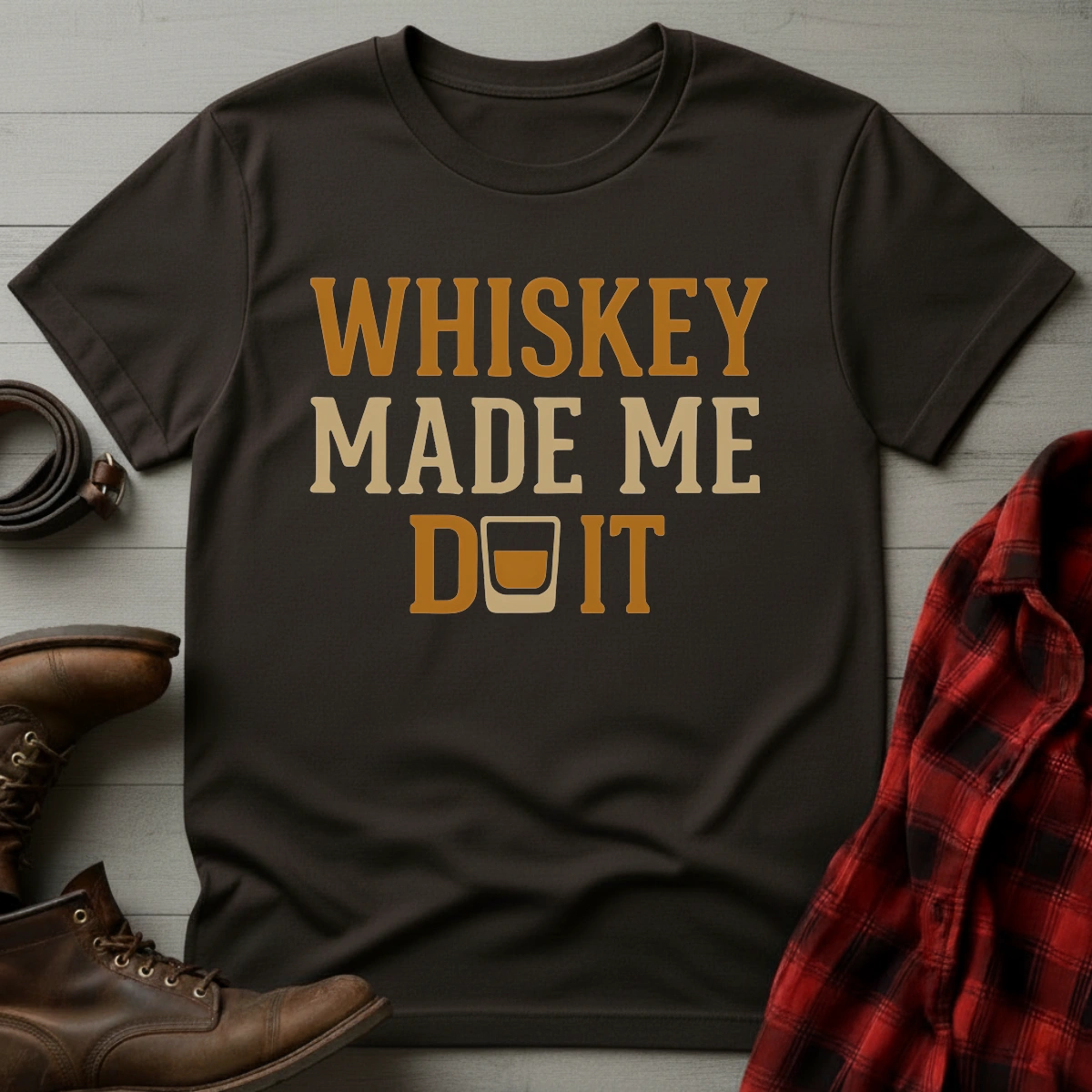 Whiskey Made Me T-Shirt