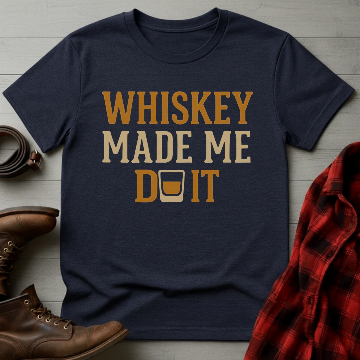 Whiskey Made Me T-Shirt