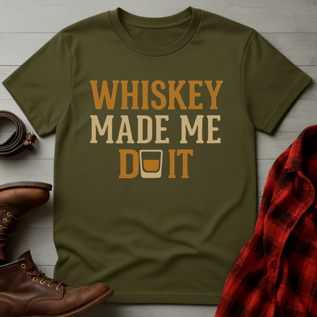 Whiskey Made Me T-Shirt