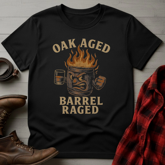 Oak Aged Barrel Raged T-Shirt