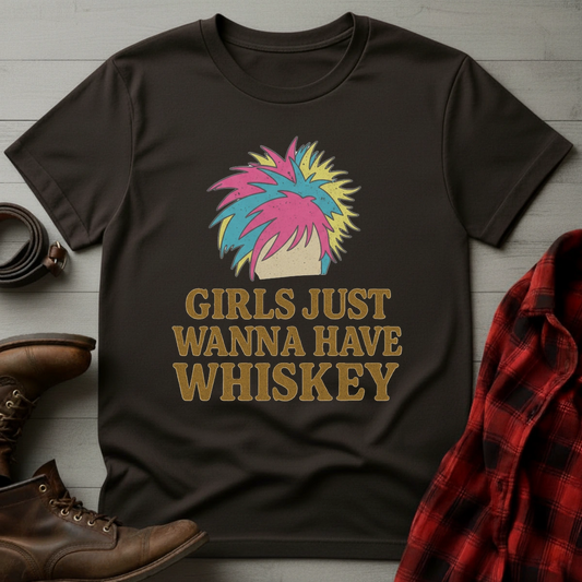 Girls Wanna Whiskey T-Shirt