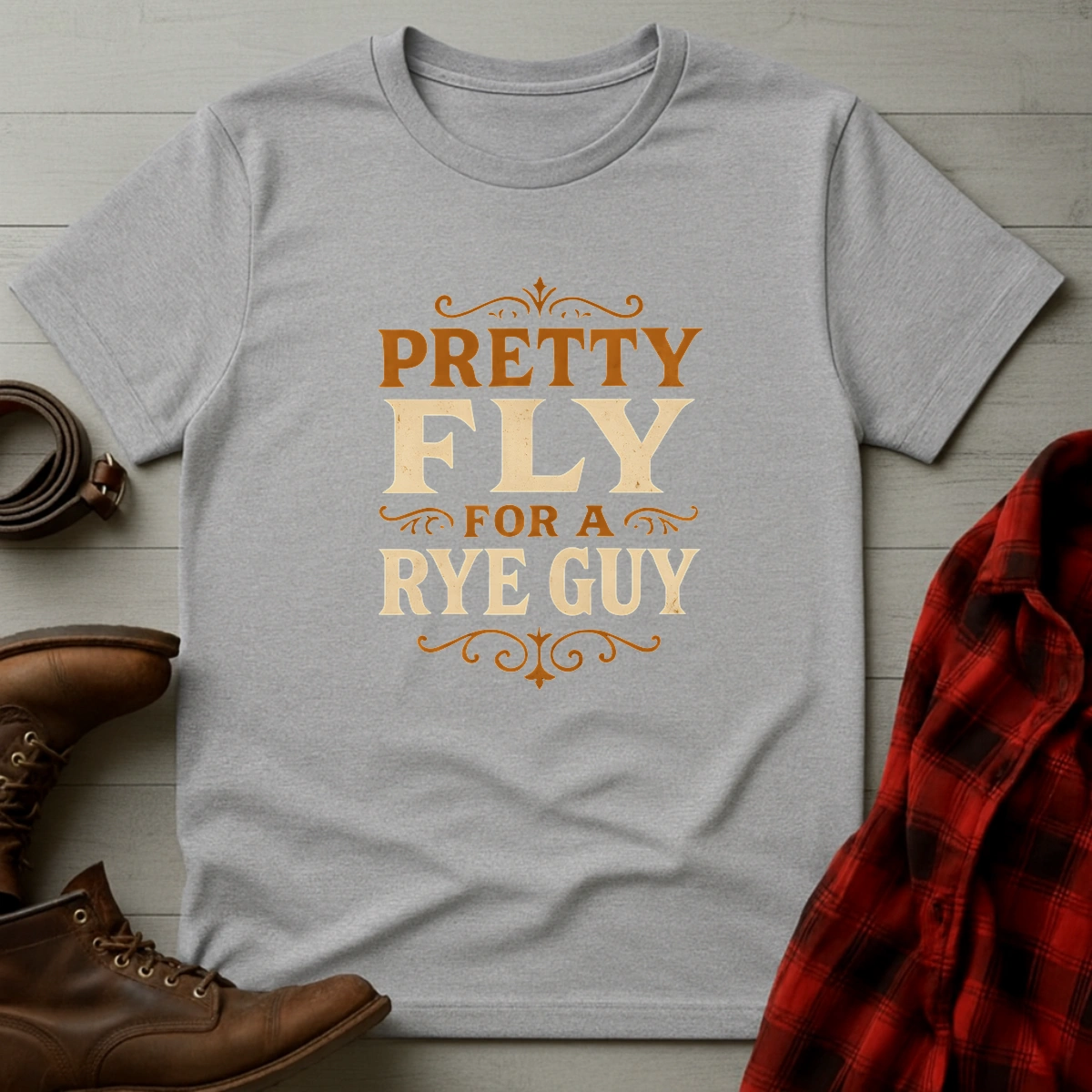 Pretty Fly for a Rye Guy T-Shirt