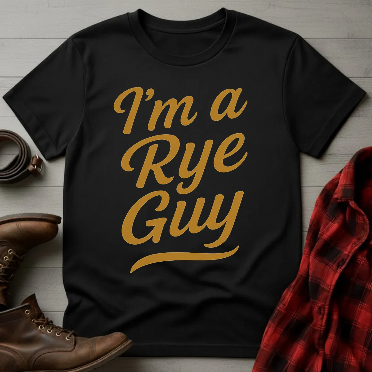 I'm a Rye Guy T-Shirt