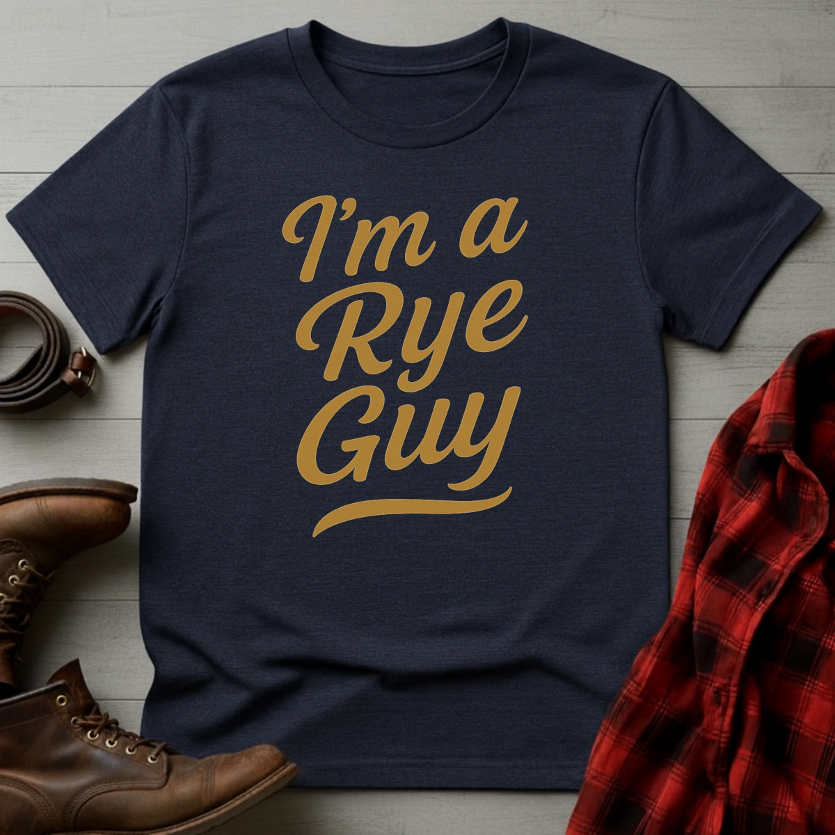 I'm a Rye Guy T-Shirt