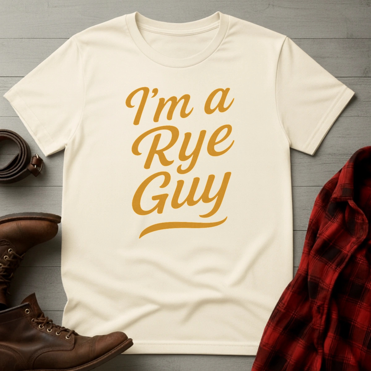 I'm a Rye Guy T-Shirt