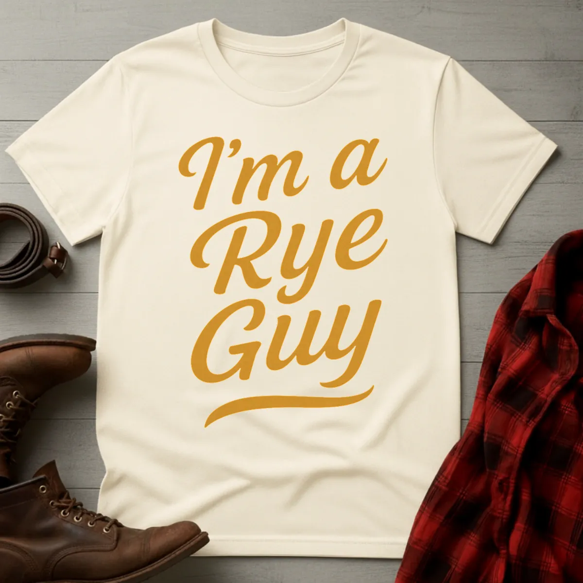 I'm a Rye Guy T-Shirt