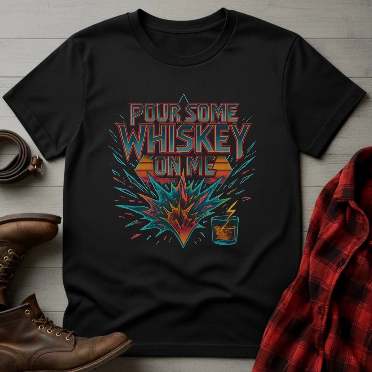 Pour Some Whiskey On Me T-Shirt