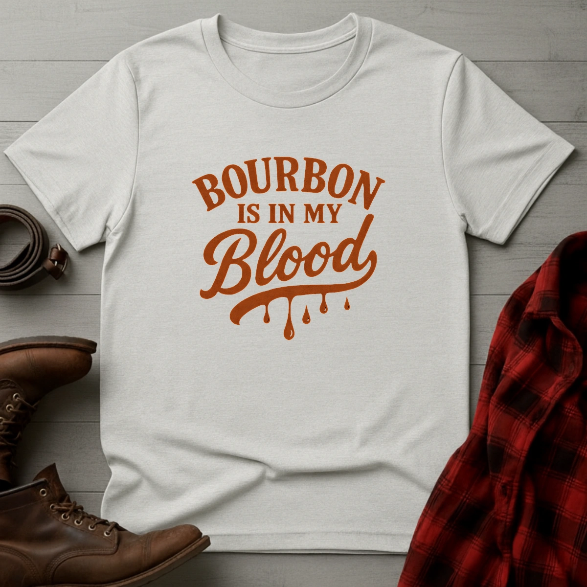 Bourbon is in my Blood T-Shirt