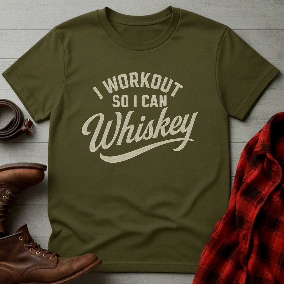 Workout So I Can Whiskey T-Shirt