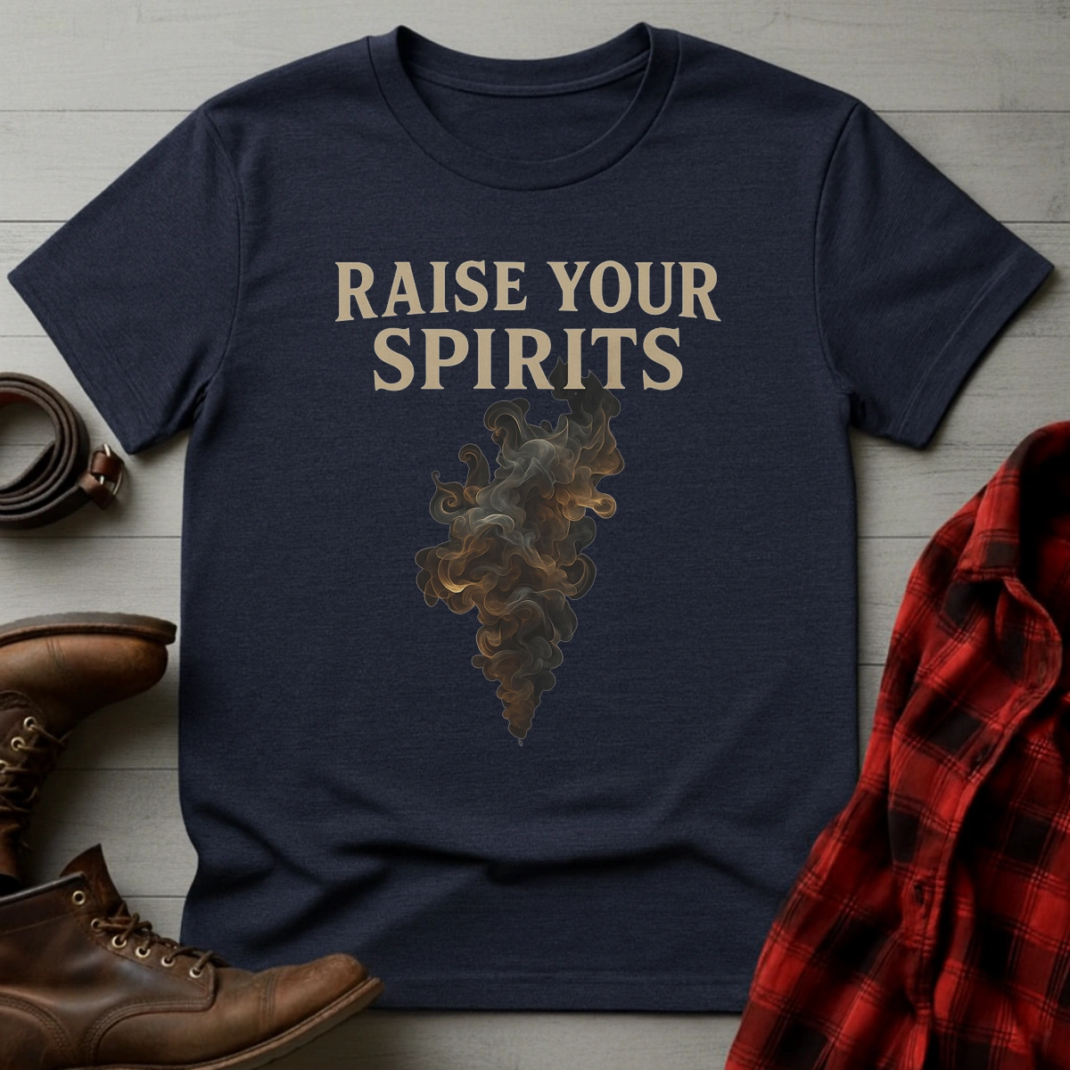 Raise Your Spirits Smoke T-Shirt