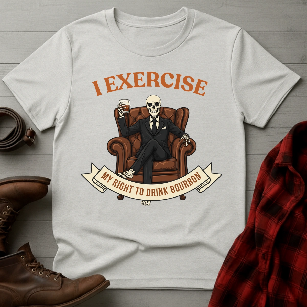 Exercise Right to Drink Bourbon T-Shirt