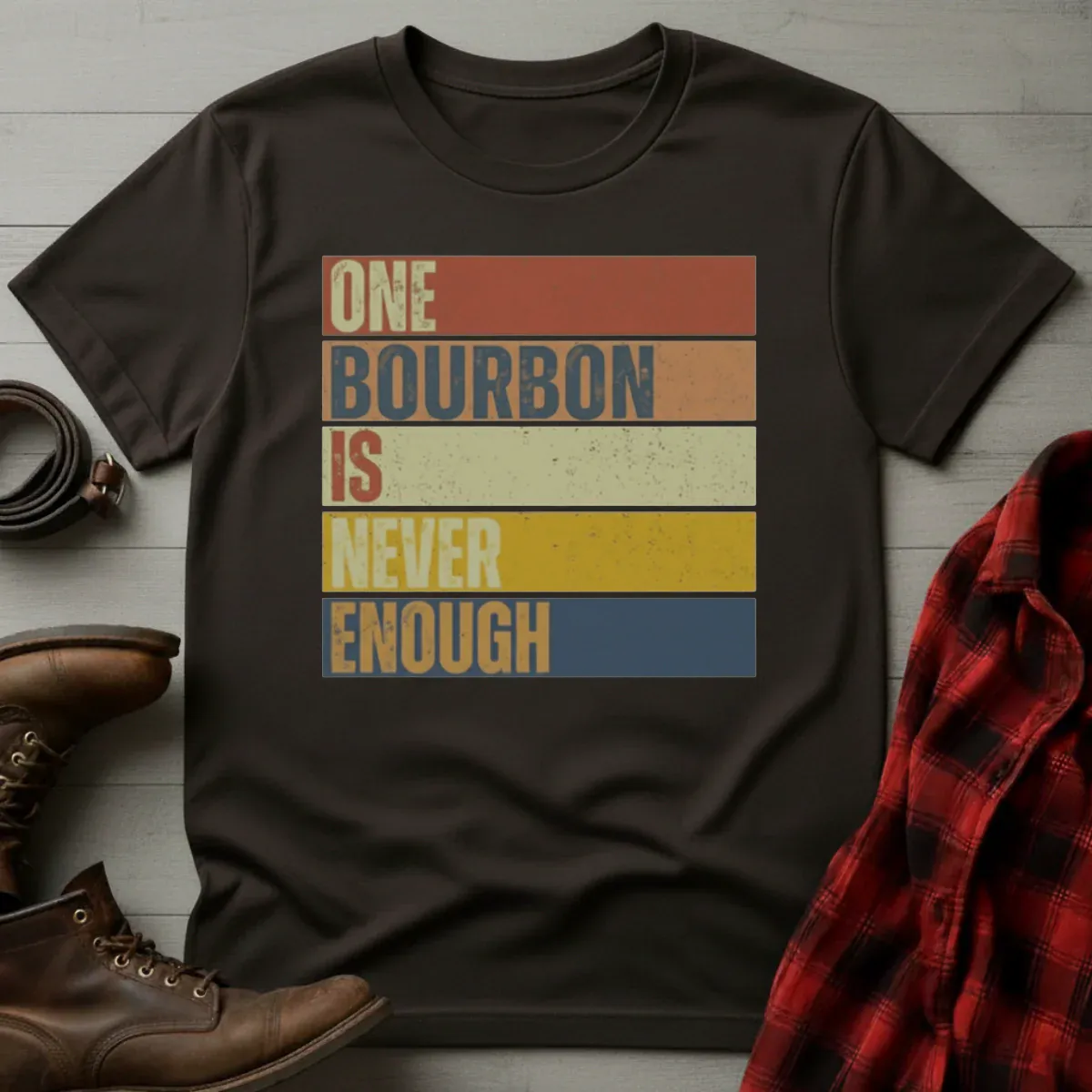 Never Enough Bourbon Retro T-Shirt