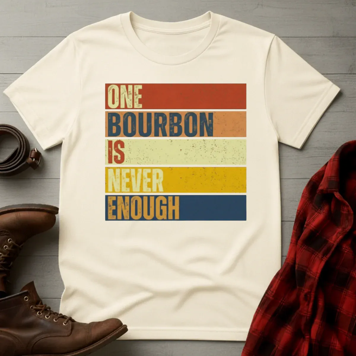 Never Enough Bourbon Retro T-Shirt