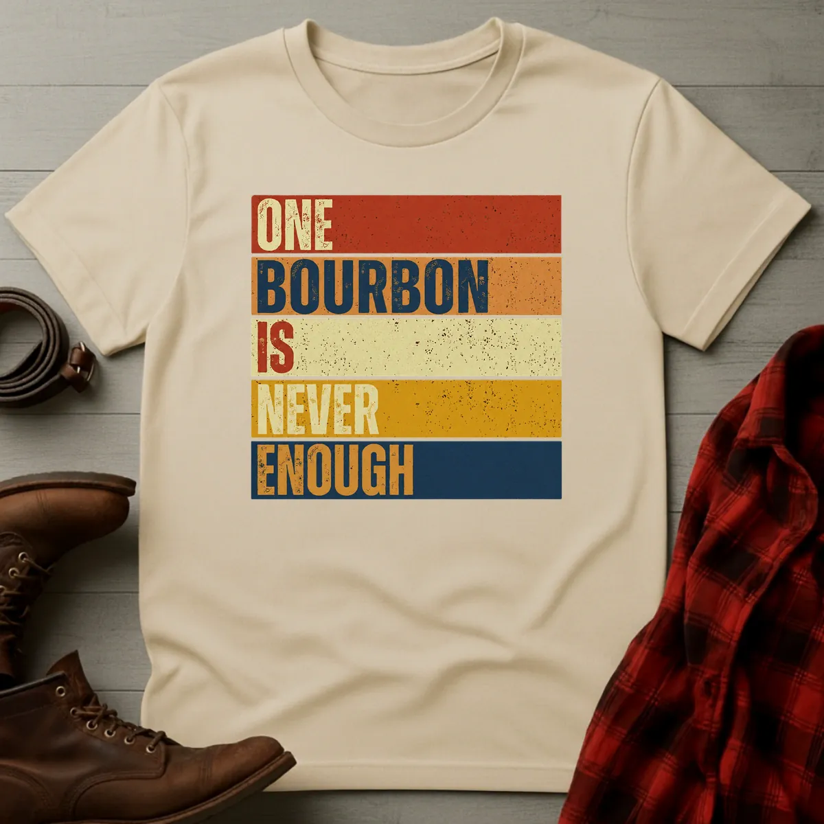 Never Enough Bourbon Retro T-Shirt