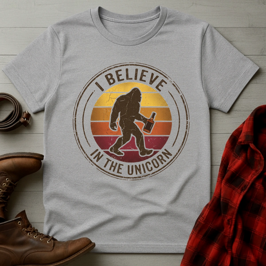 Believe in Unicorn Whiskey Bigfoot T-Shirt