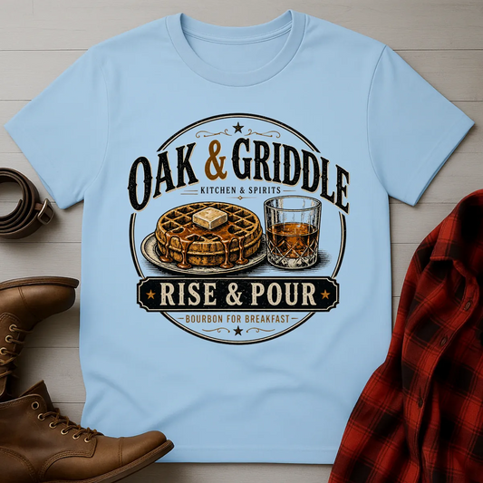 Oak and Griddle Rise and Pour Bourbon Breakfast T-Shirt