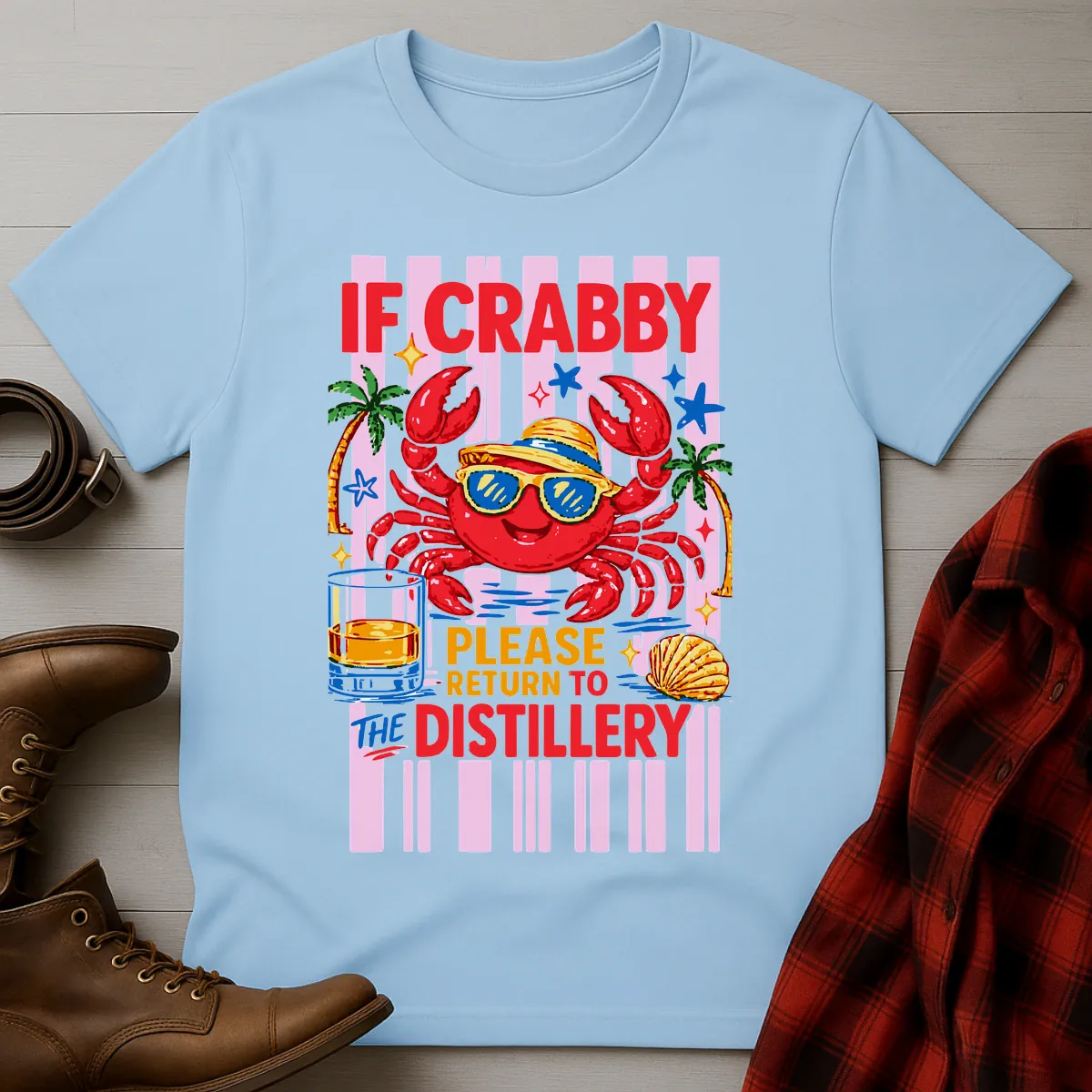 If Crabby Return to Distillery Whiskey T-Shirt