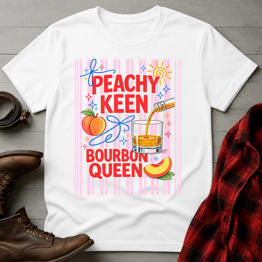Peachy Keen Bourbon Queen T-Shirt