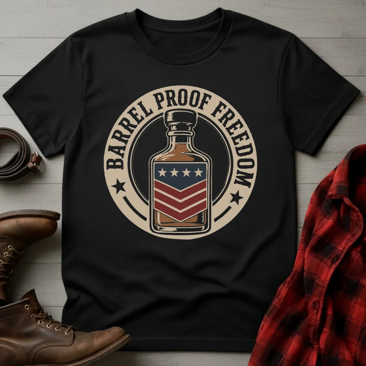 Barrel Proof Freedom Patriotic Whiskey Bottle T-Shirt