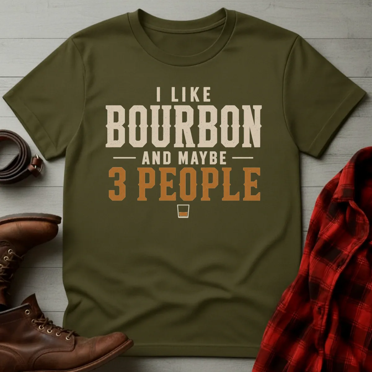 Like Bourbon Maybe 3 People T-Shirt