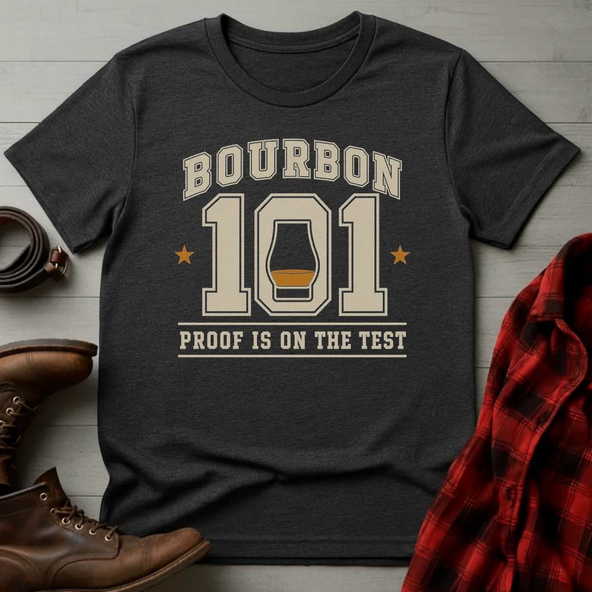 Bourbon 101 Proof Is on the Test T-Shirt