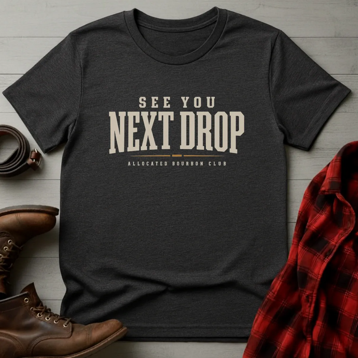 See You Next Drop Allocated Bourbon T-Shirt