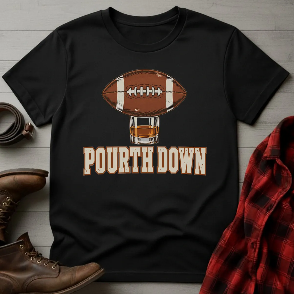 Pourth Down Football Whiskey T-Shirt