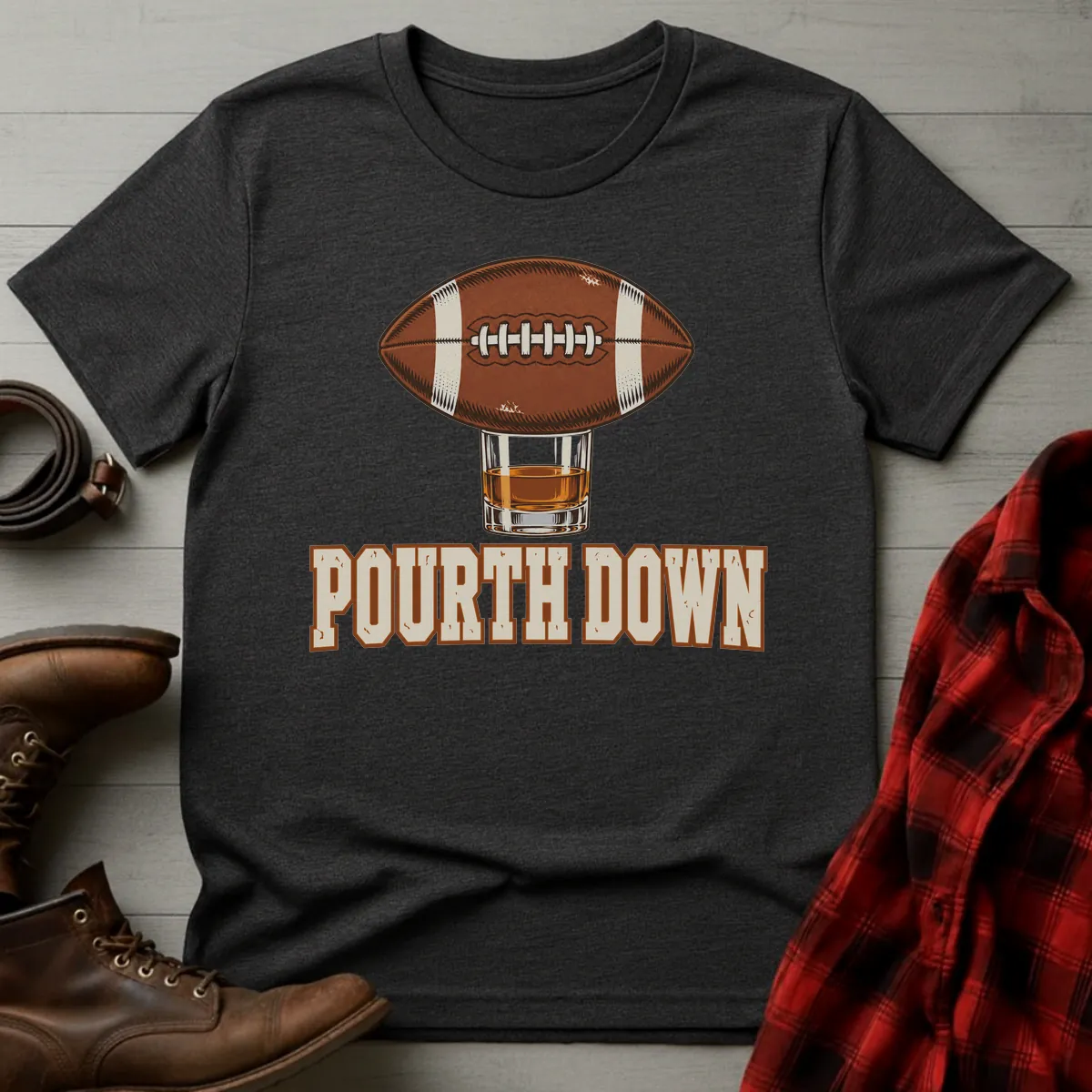 Pourth Down Football Whiskey T-Shirt