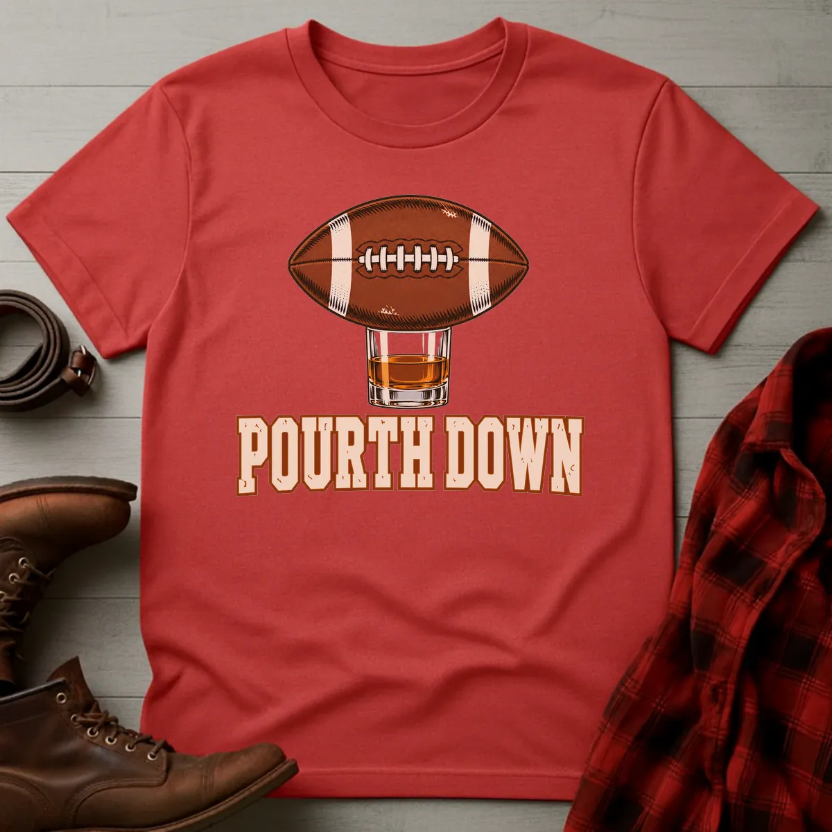Pourth Down Football Whiskey T-Shirt