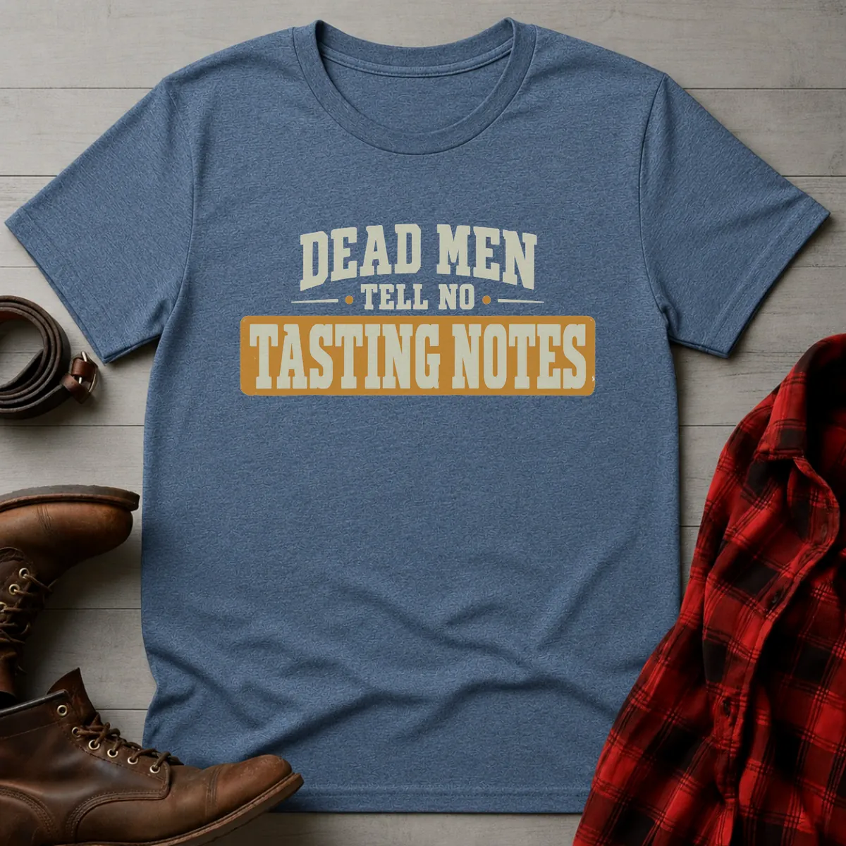 Dead Men Tasting Notes Whiskey T-Shirt