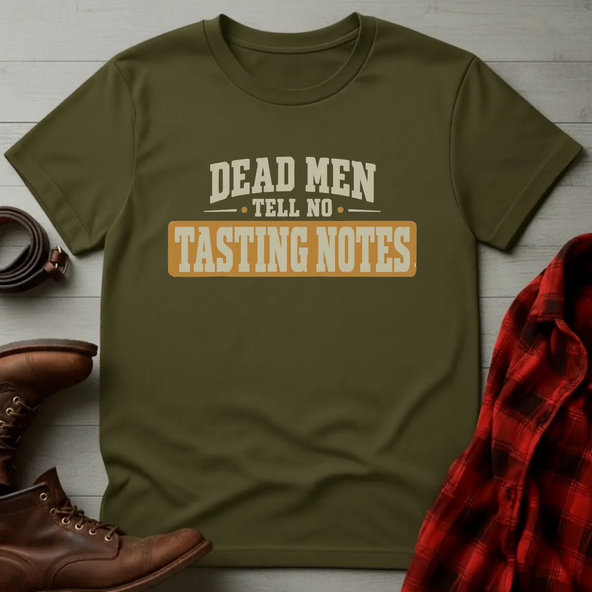 Dead Men Tasting Notes Whiskey T-Shirt