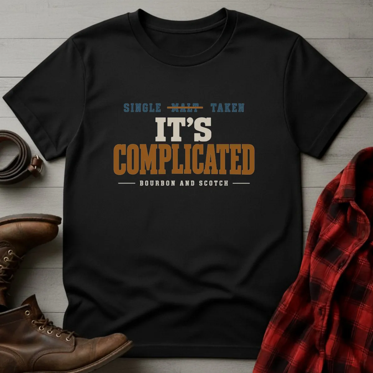 It's Complicated Bourbon & Scotch T-Shirt