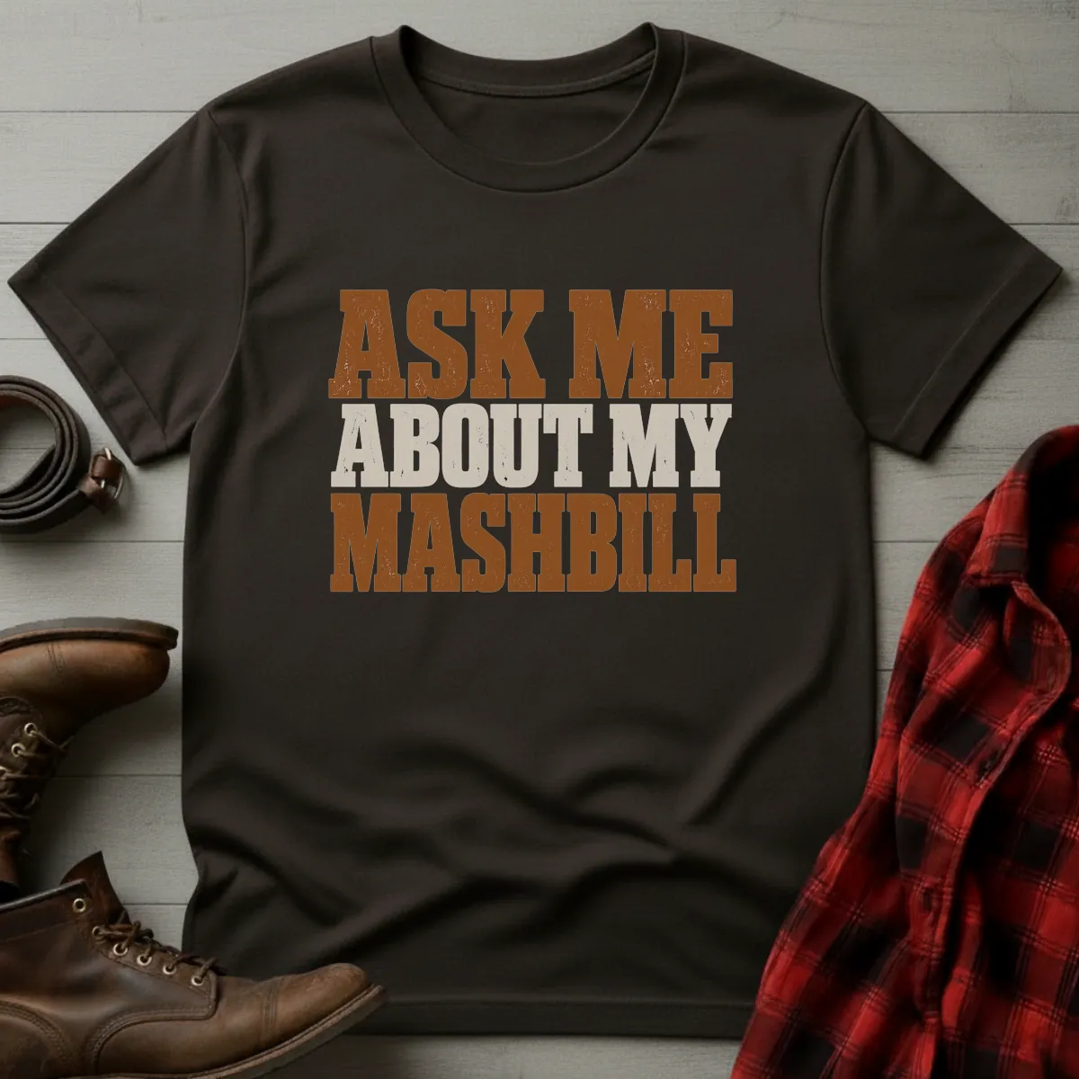 Ask Me About My Mashbill Whiskey T-Shirt