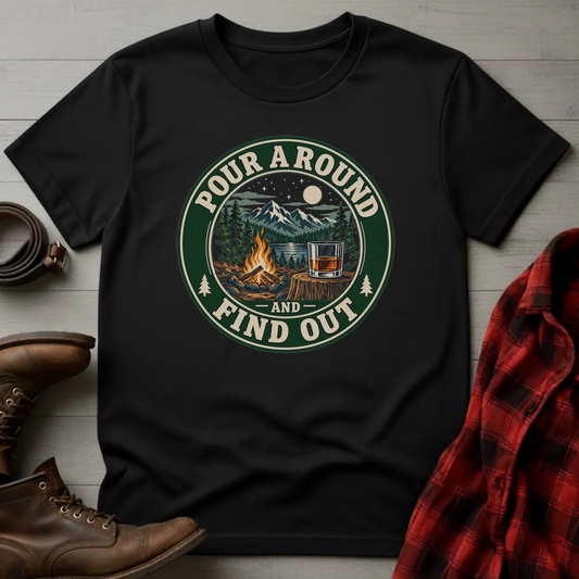Pour A Round Campfire Whiskey T-Shirt