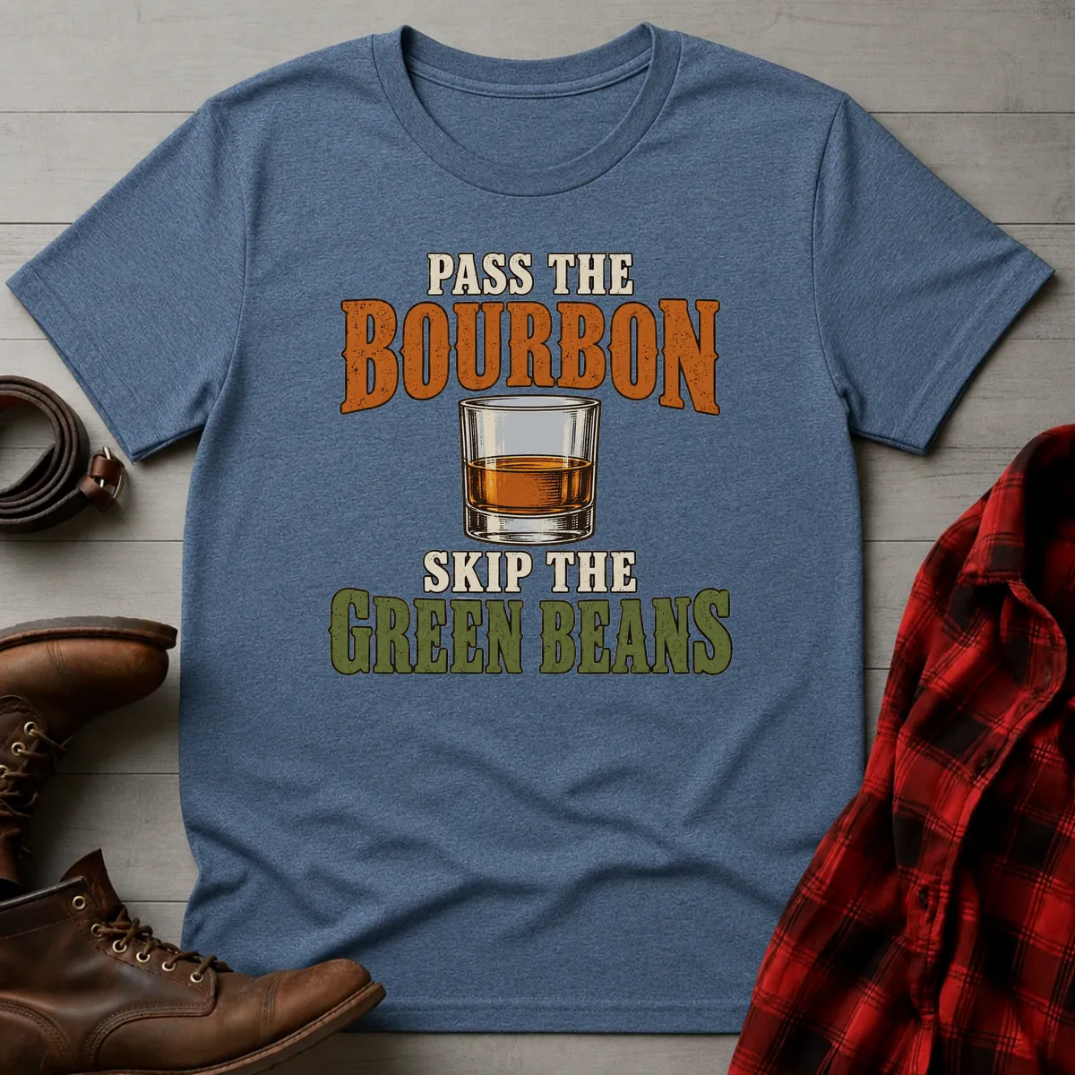 Pass Bourbon Skip Green Beans T-Shirt