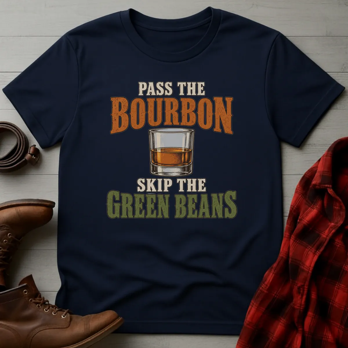 Pass Bourbon Skip Green Beans T-Shirt