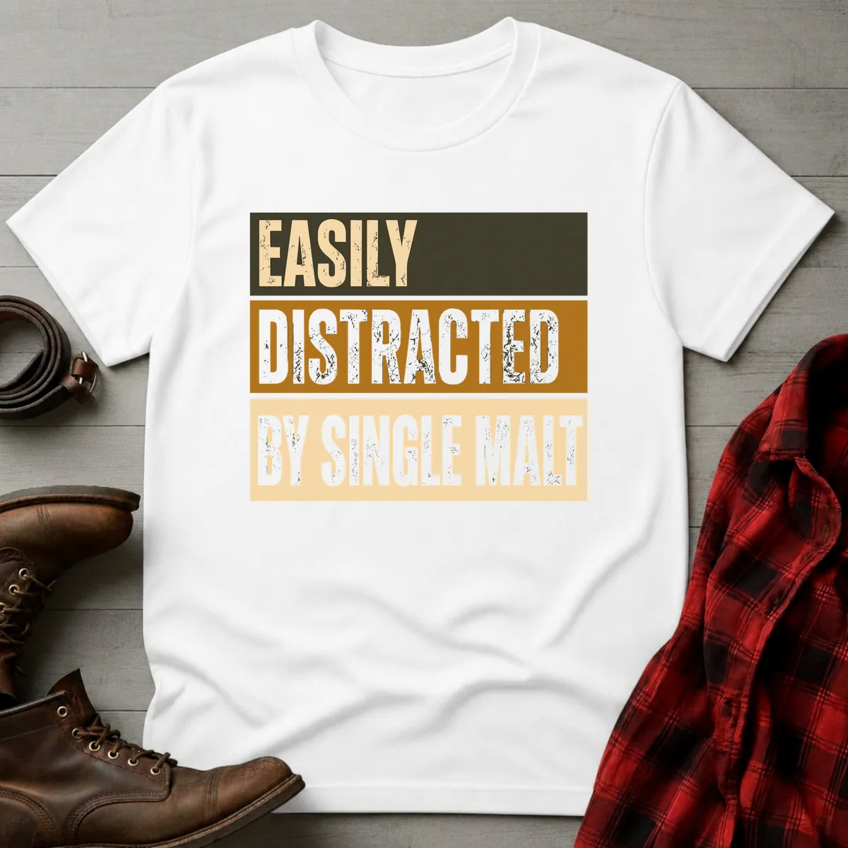 Easily Distracted by Single Malt Scotch Whisky T-Shirt